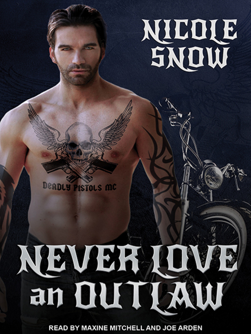 Title details for Never Love an Outlaw by Nicole Snow - Wait list